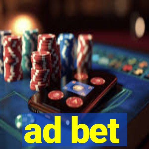 ad bet